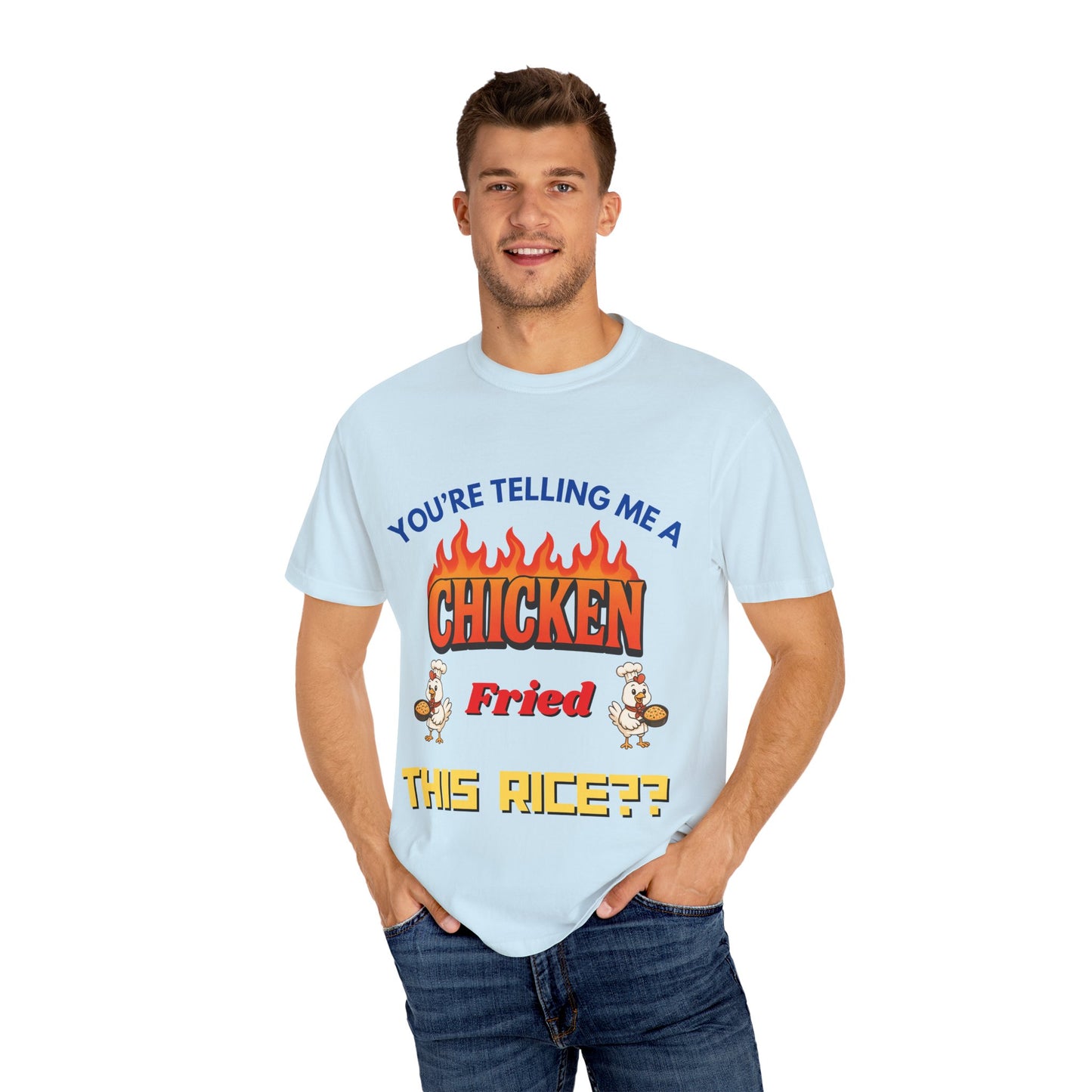 you're telling me a chicken fried this rice?