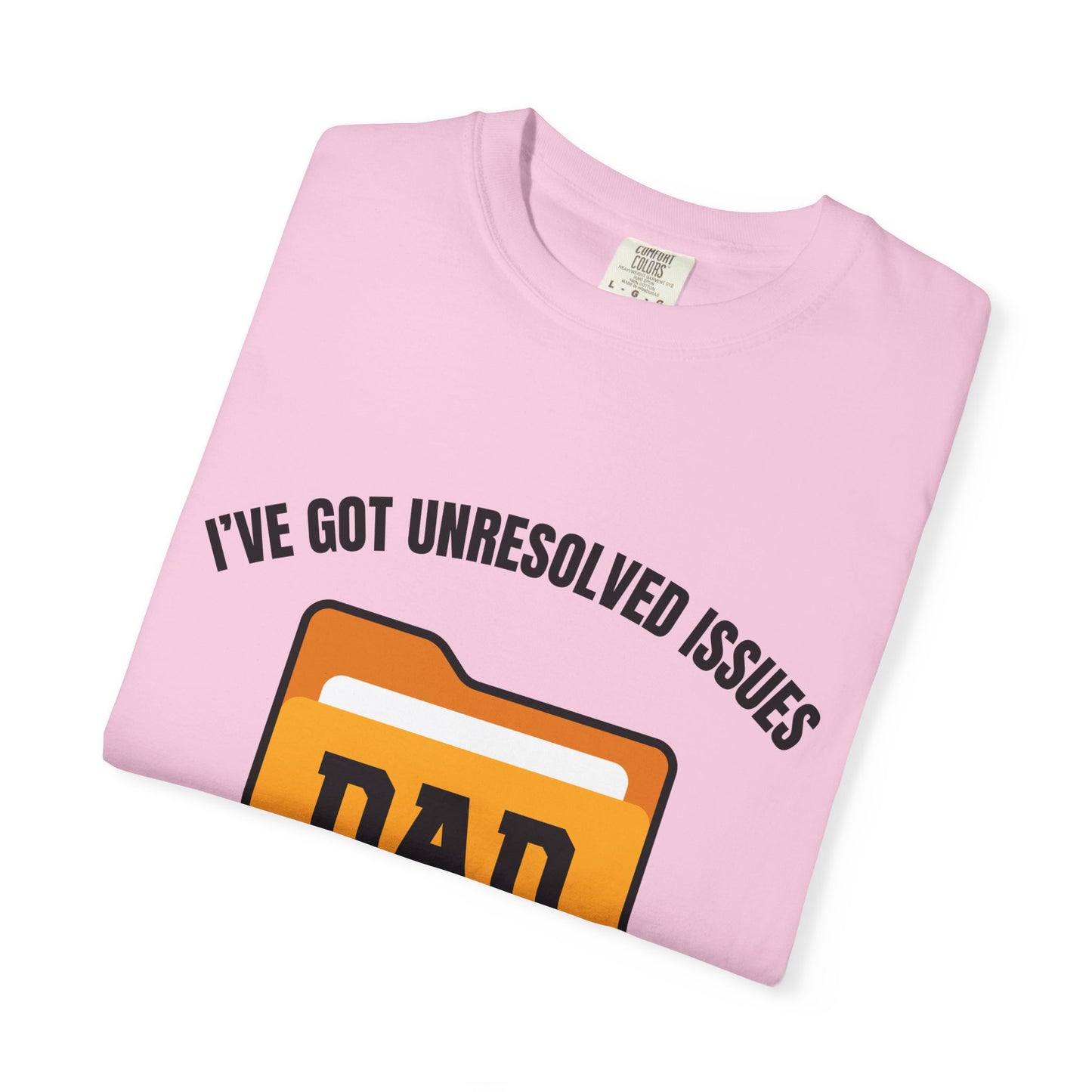 i've got unresolved issues, they're in my "dad" folder