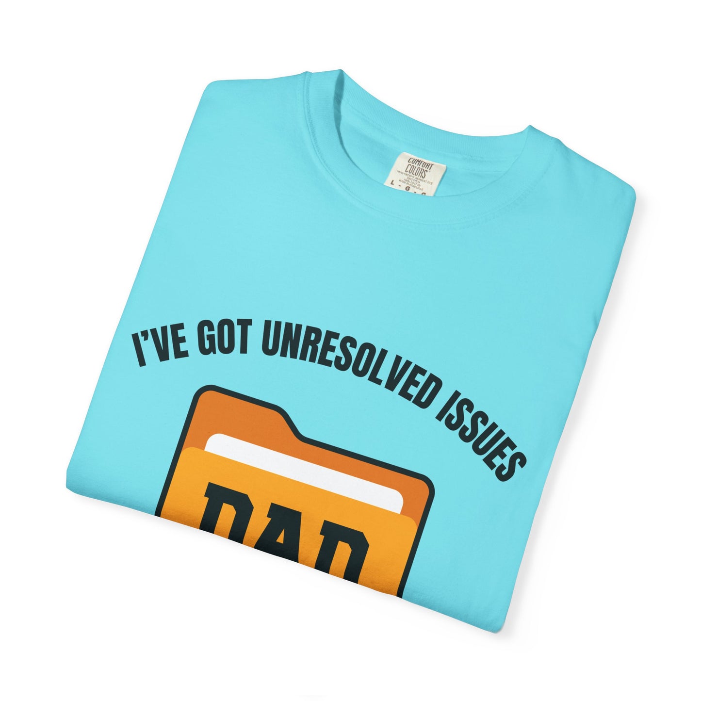 i've got unresolved issues, they're in my "dad" folder