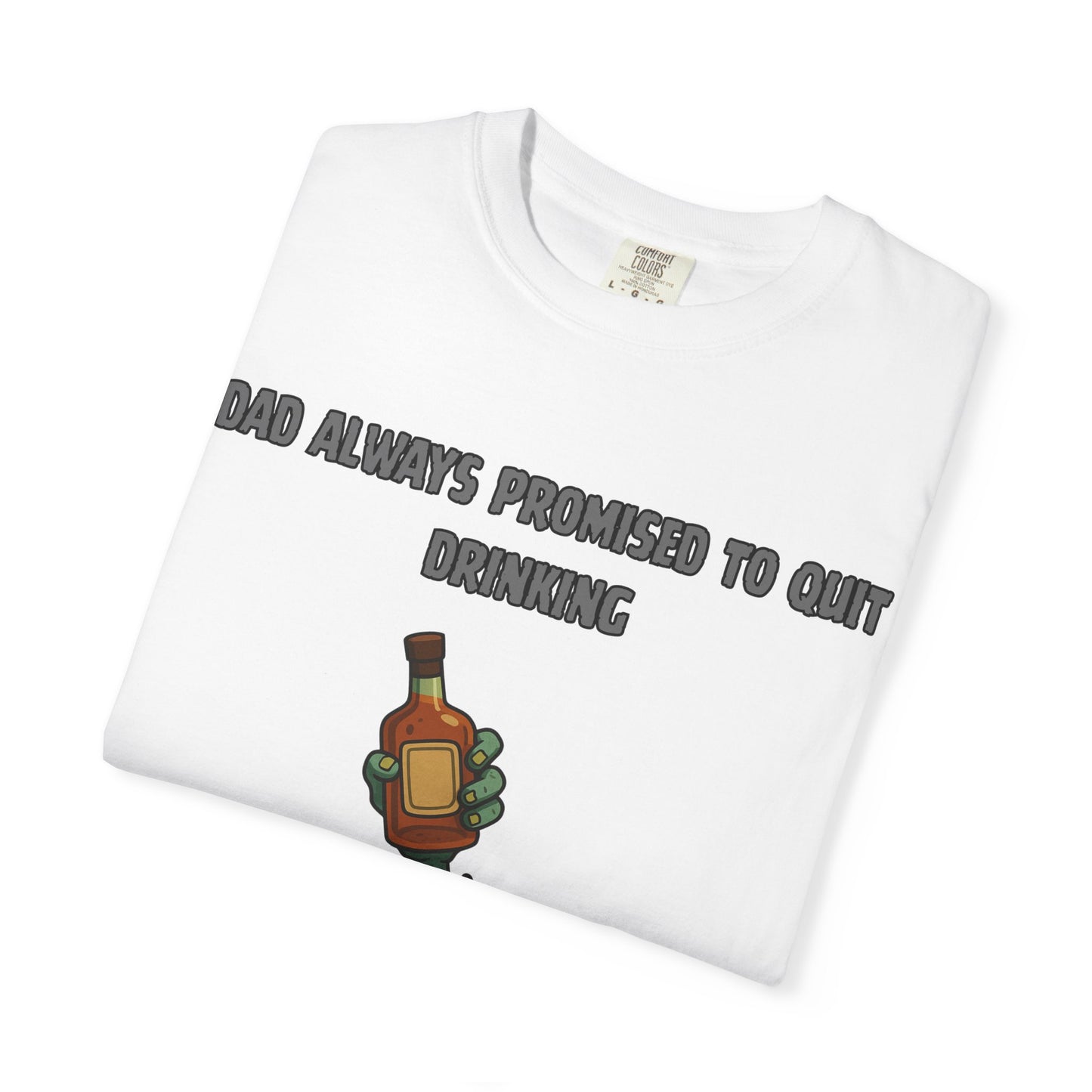 dad always promised to quit drinking, he finally did...