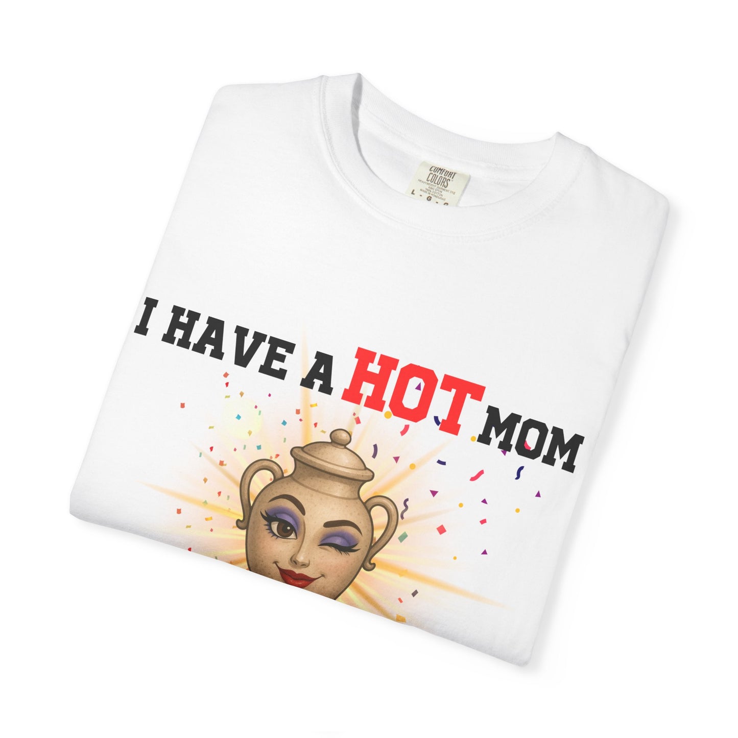 i have a hot mom (she was cremated...)